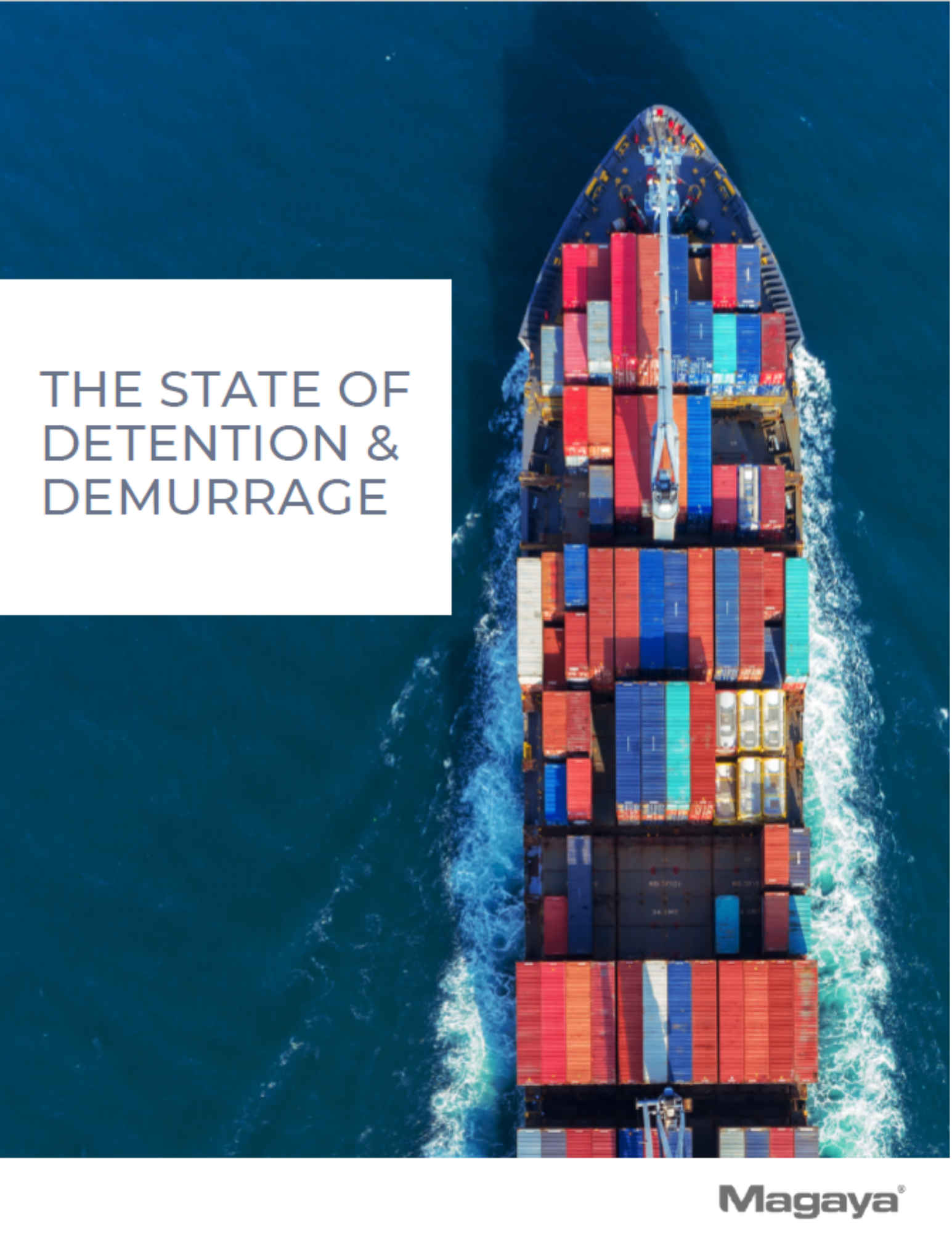 The State of Detention & Demurrage