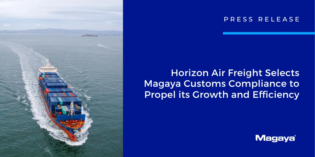 Horizon Air Freight Selects Magaya Customs Compliance to Propel its Growth and Efficiency