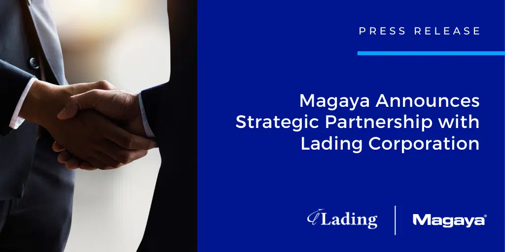 Magaya Announces Strategic Partnership with Lading Corporation