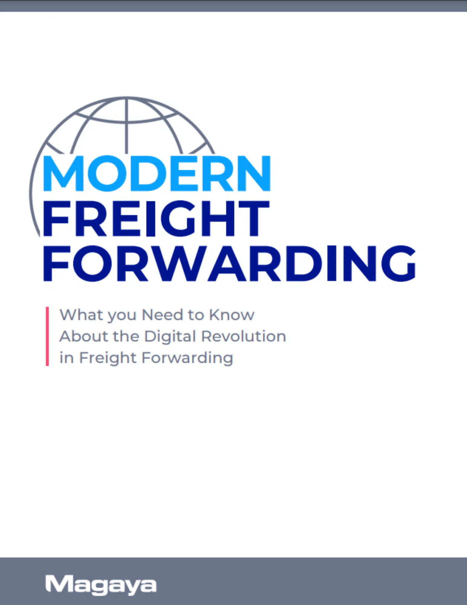 Modern Freight Forwarding Guide